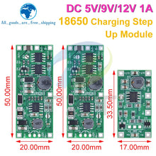 Load image into Gallery viewer, DC 5V 9V 12V Charging Step Up Booster Module for 18650 Lithium Battery UPS Voltage Converter Protection
