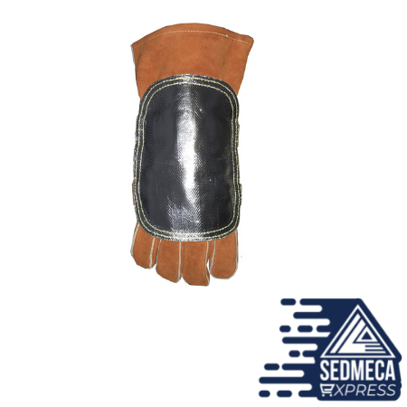 Welding Glove Shield Pad High Heat Protection Pad Aluminized Cowhide Leather Anti Flame Stitching Welding Pad. Sedmeca express products. 